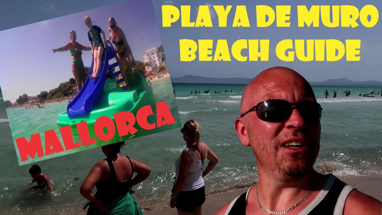 The Best Beach In Mallorca **Playa De Muro**
