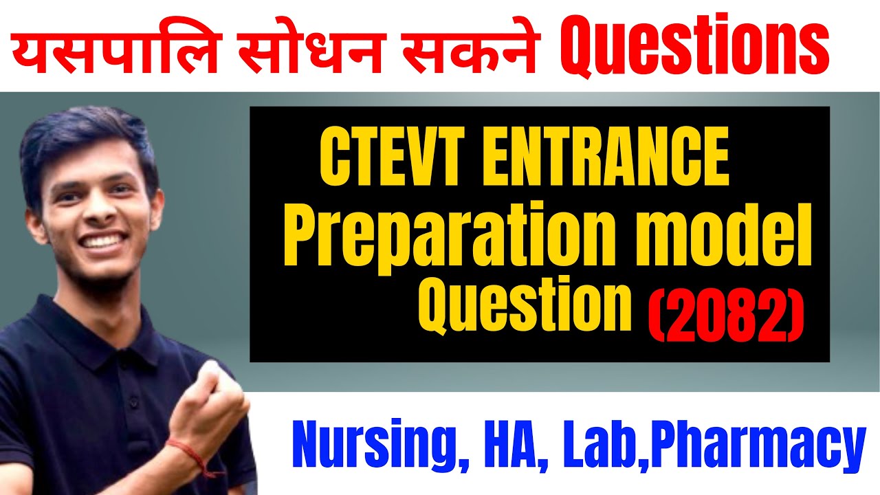 CTEVT Entrance Exam Model Questions | 2082 CTEVT Entrance Exam Model Question 2082