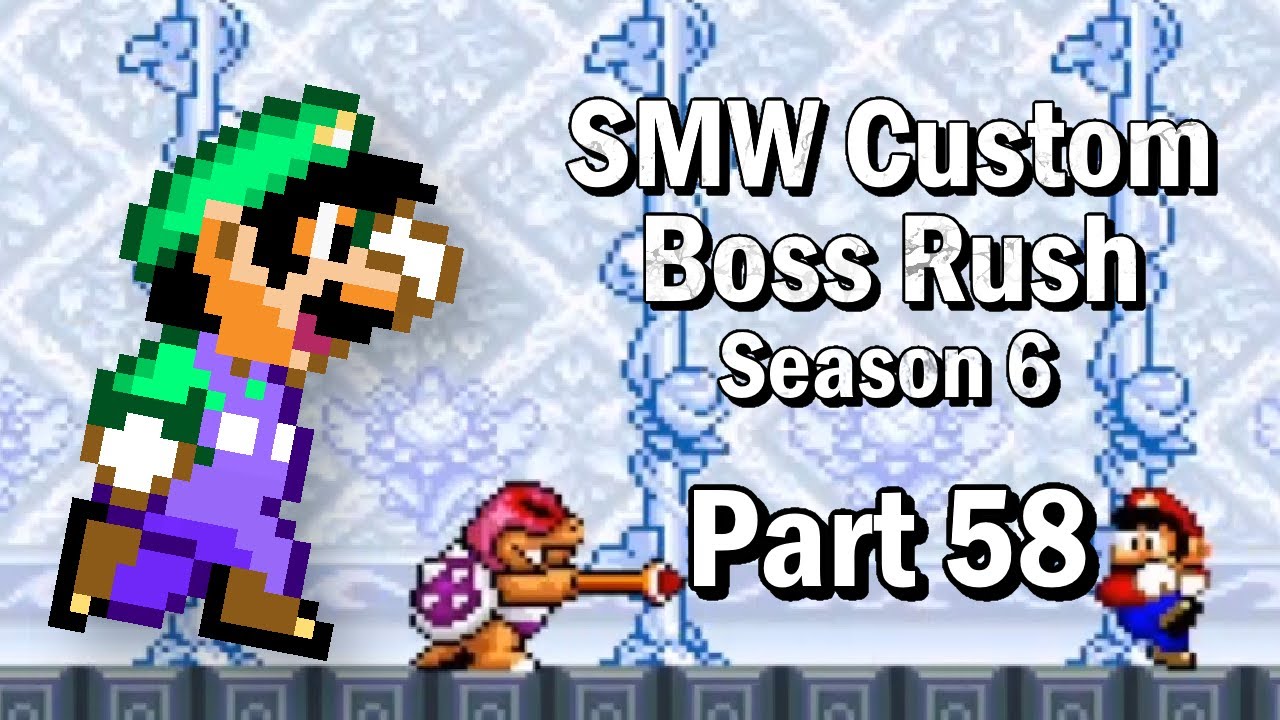 SMW - Custom Boss Rush Part 58 (301 - 306)