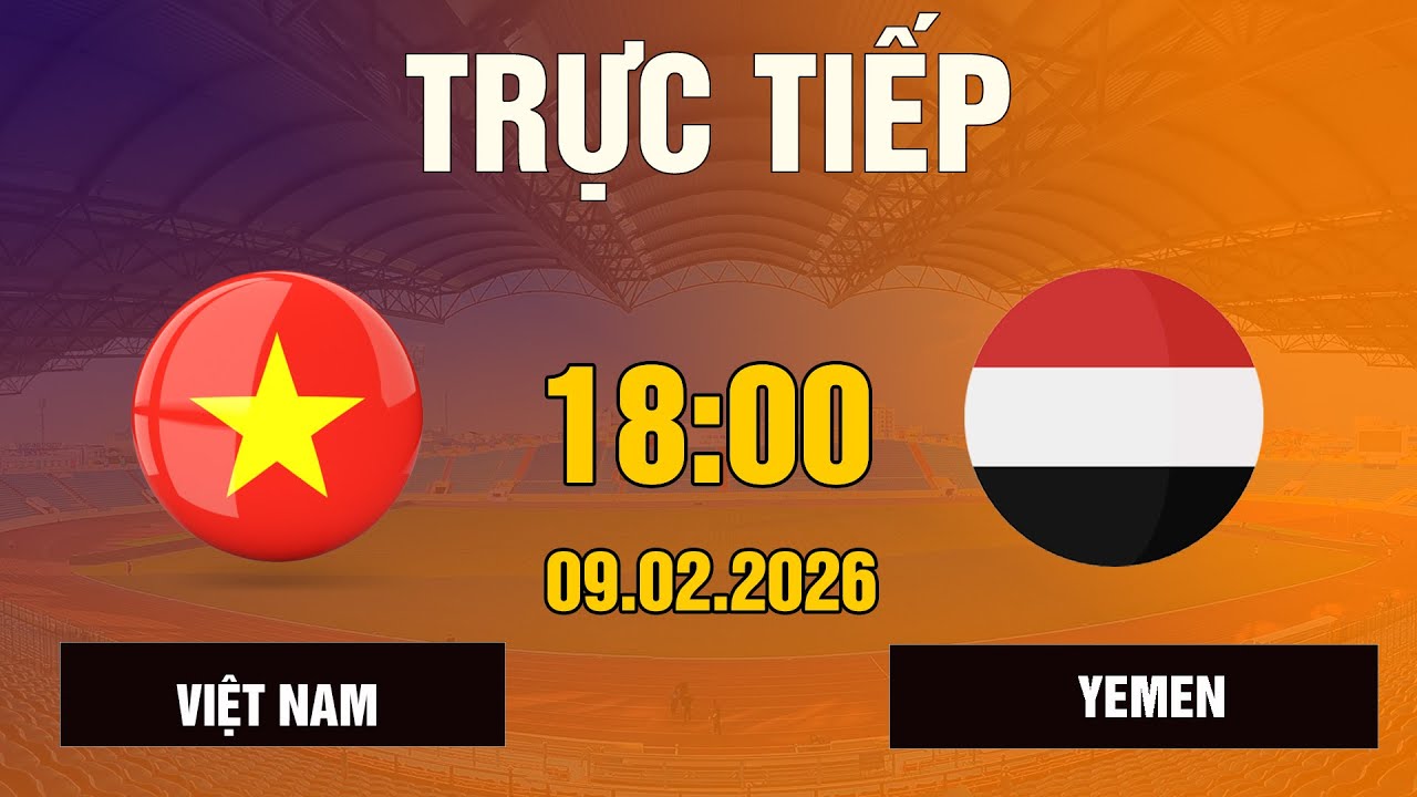 Việt Nam vs Yemen: Siêu Phẩm 