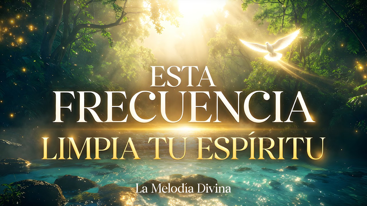 Sanación Espiritual con Sonidos de la Naturaleza – Esta Frecuencia Limpia Tu Espíritu y Te Renueva🌿