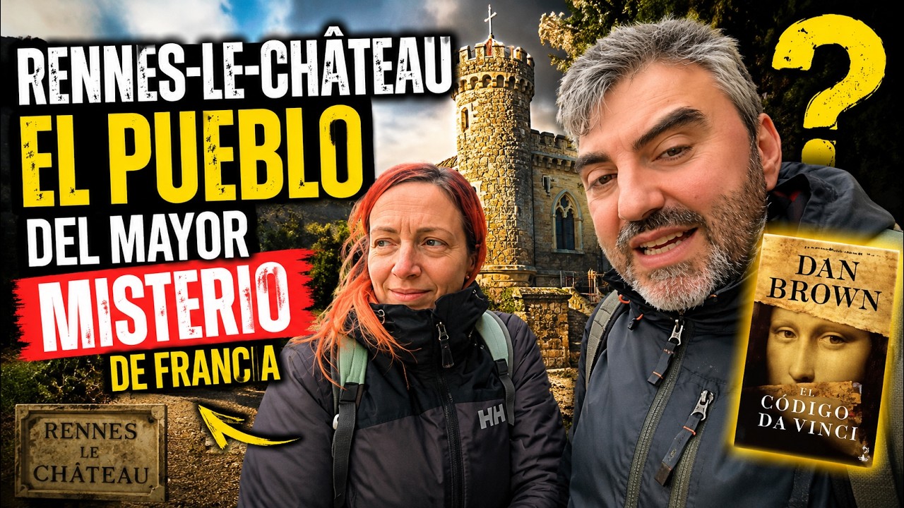 Estuvimos aquí y algo no encaja | El misterio de Rennes-le-Château