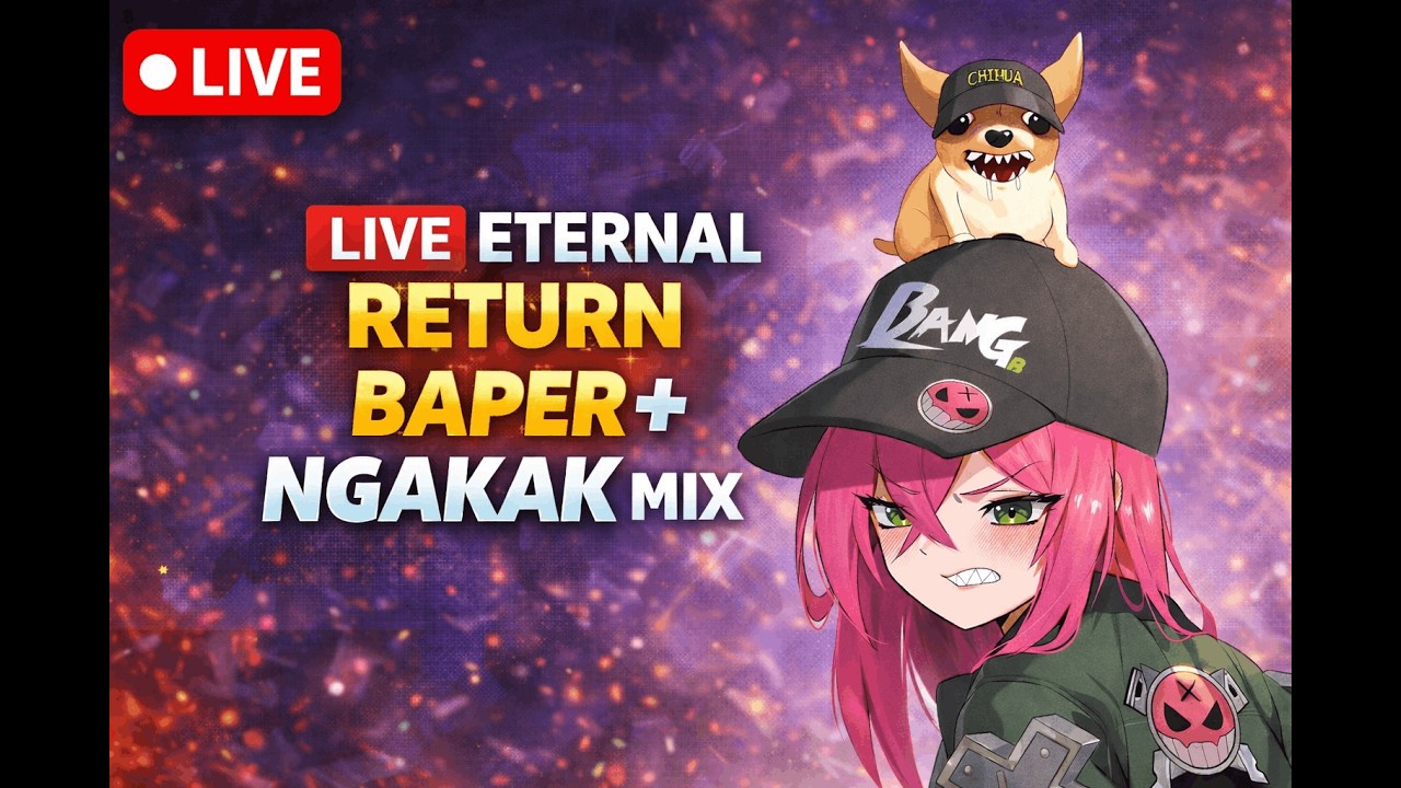 🎮 NOOB MAIN ETERNAL RETURN 😭 | BAPER + NGAKAK MIX (Live Indonesia)