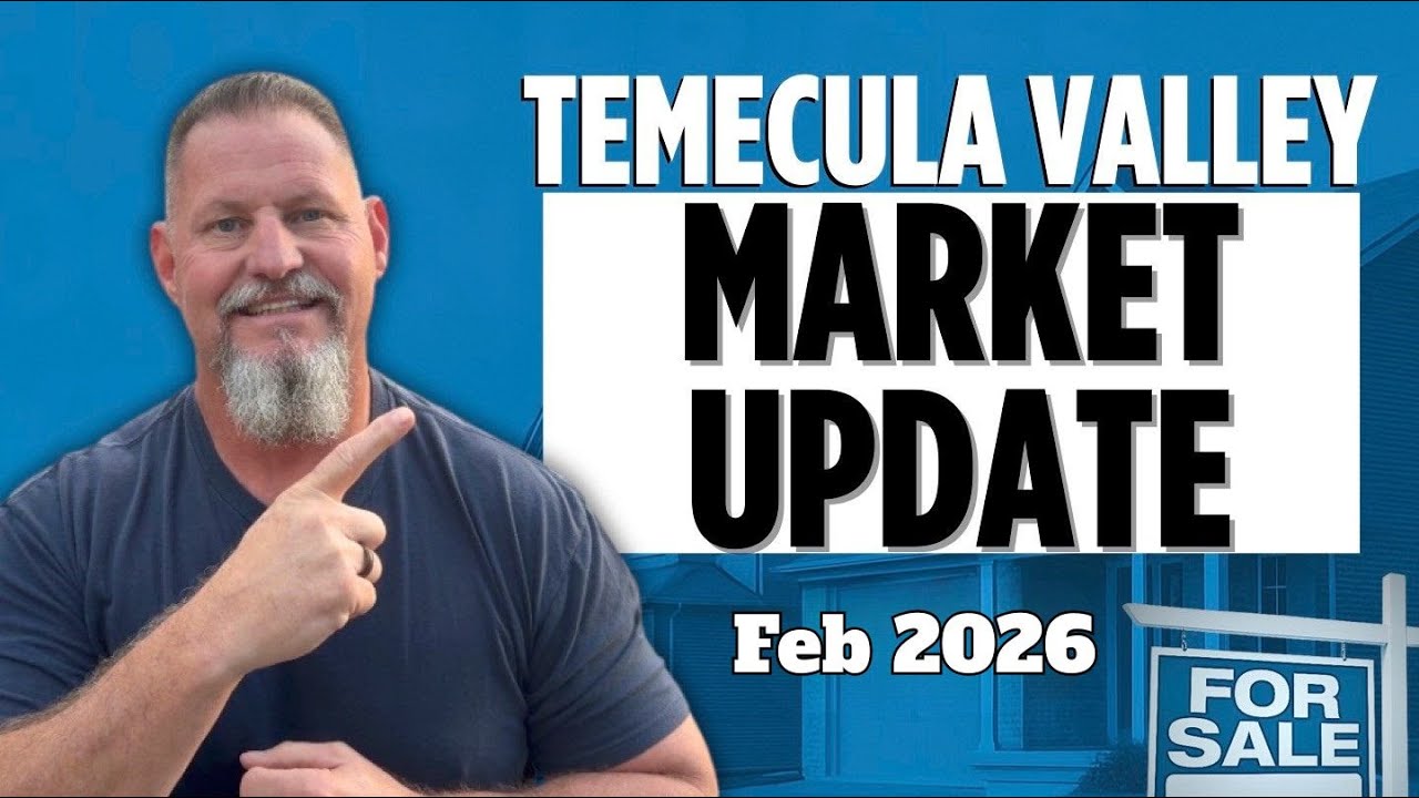 Temecula Valley Market Update Report: February 2026