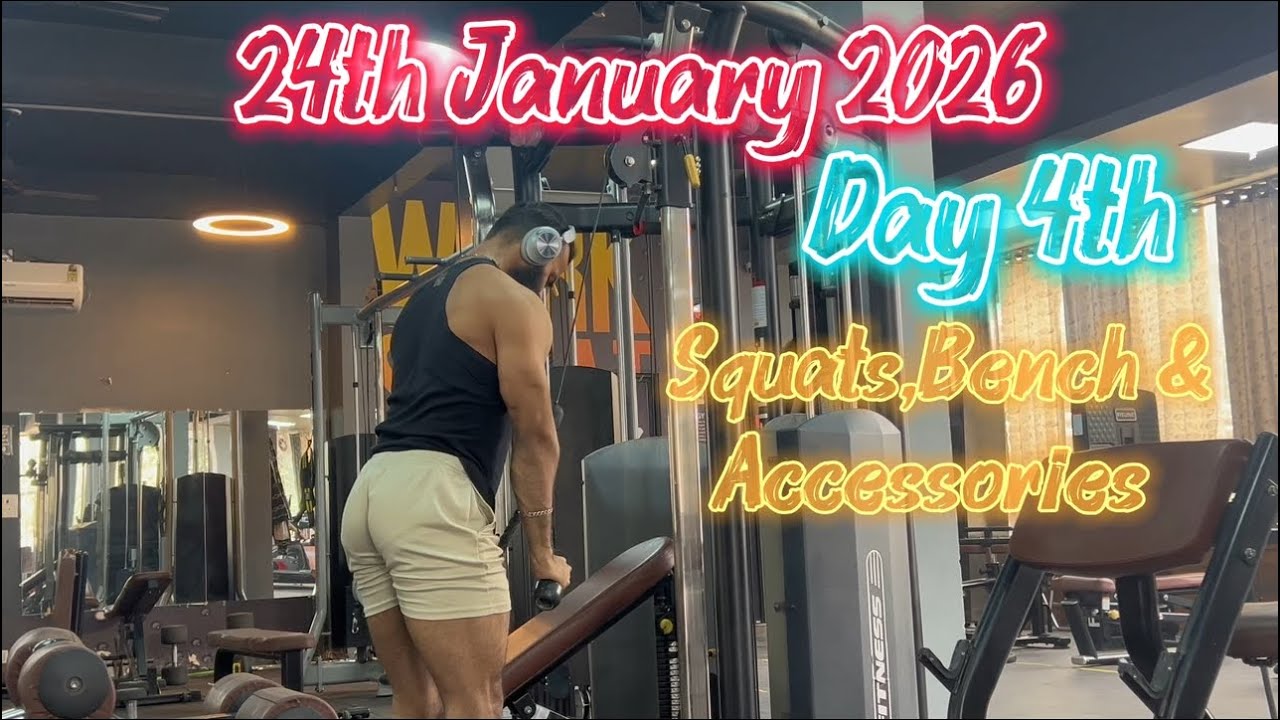 24th January 2026 | Day 4 - Squat & Benchpress Technique | SBD STRENGTH GAIN 🦍