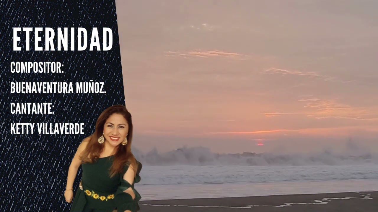 Ketty Villaverde - Eternidad (Vals)