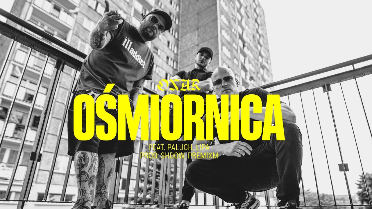 Onar feat. Paluch, Lipa - Ośmiornica (prod. SHDOW, premixm)