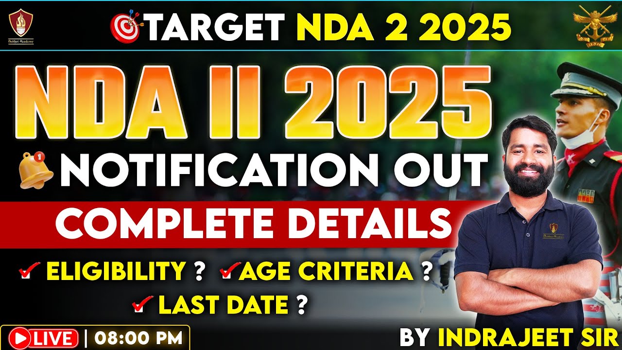 NDA 2 2025 Notification | NDA 2025 Eligibility | AGE Criteria | Last Date | Complete Details| Sukhoi