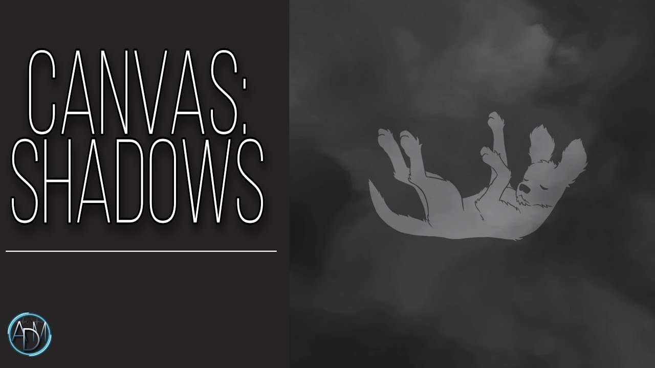 ▪️CANVAS▪️ SHADOWS ▪️