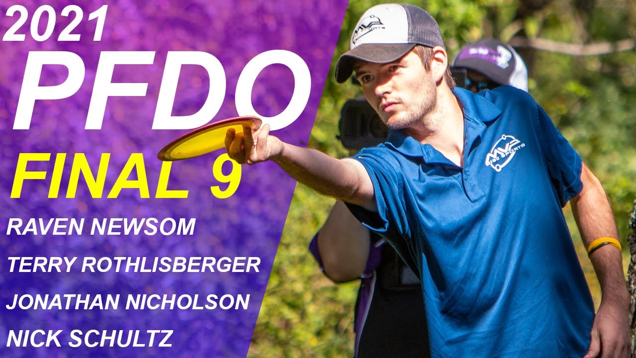 2021 Pro PFDO I MPO FINAL ROUND BACK 9 I Newsom, Rothlisberger, Nicholson, Shultz