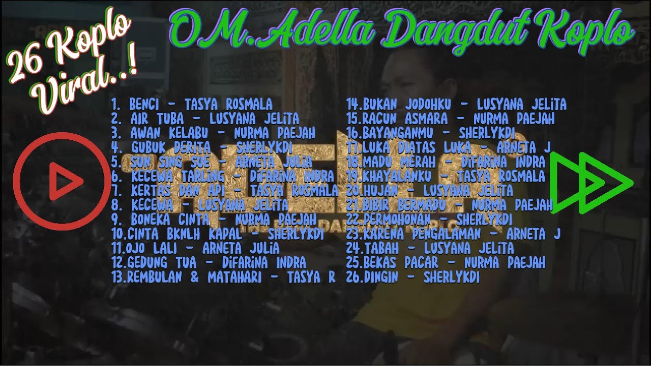 ♫ Top Dangdut Koplo Viral Adella ♫