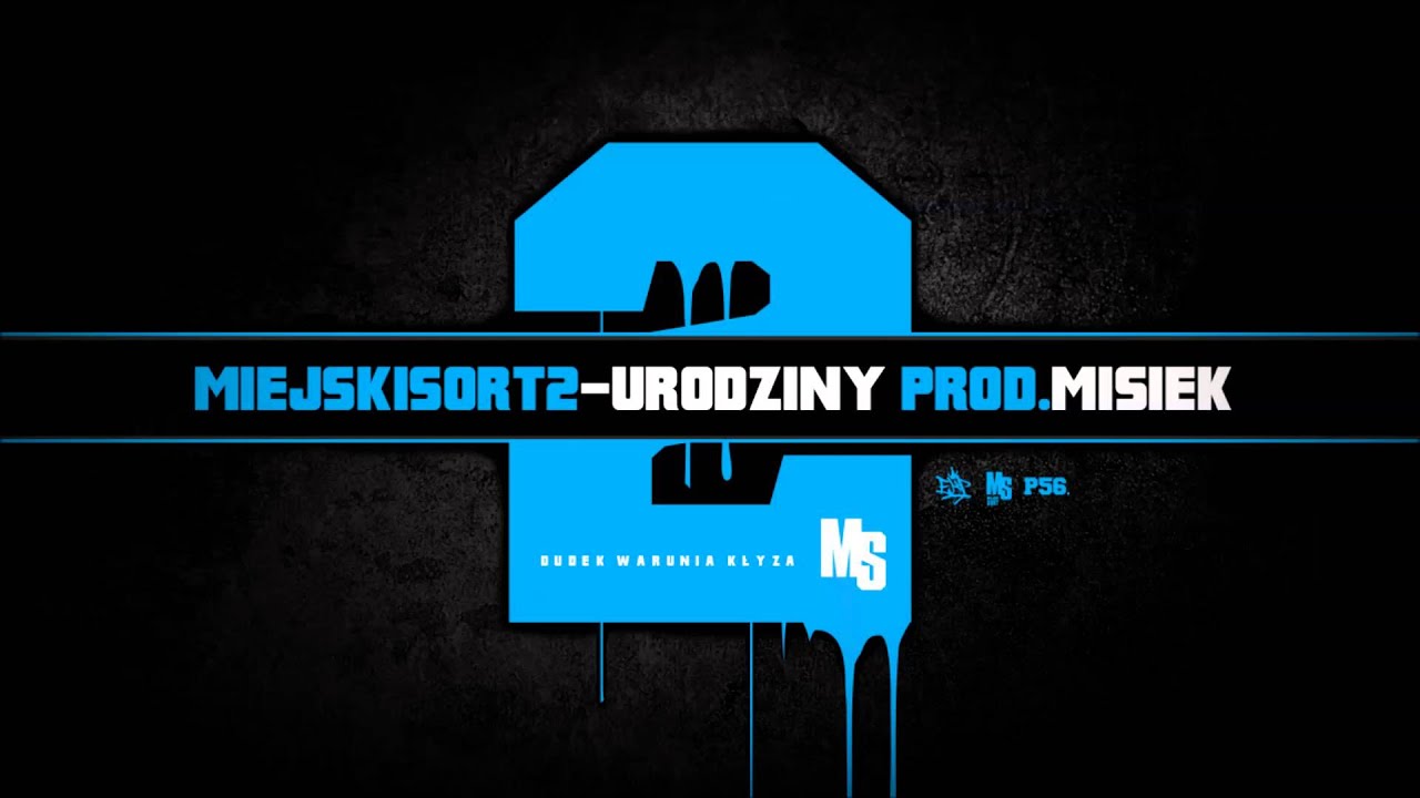 MIEJSKI SORT2- URODZINY  PROD.MISIEK