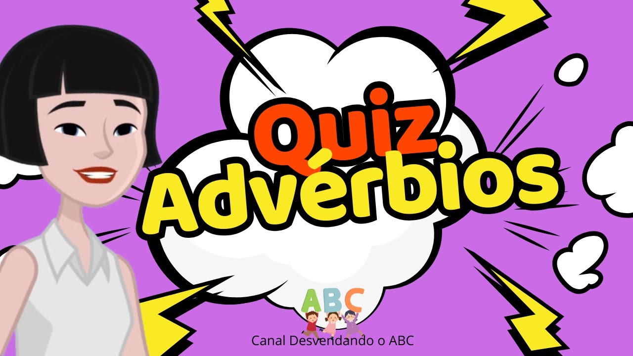 Quiz  Advérbios