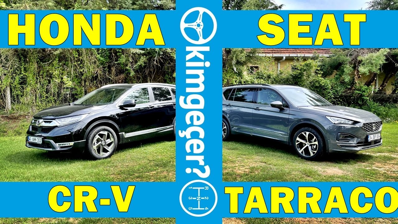 Honda CR-V mi Seat Tarraco mu?