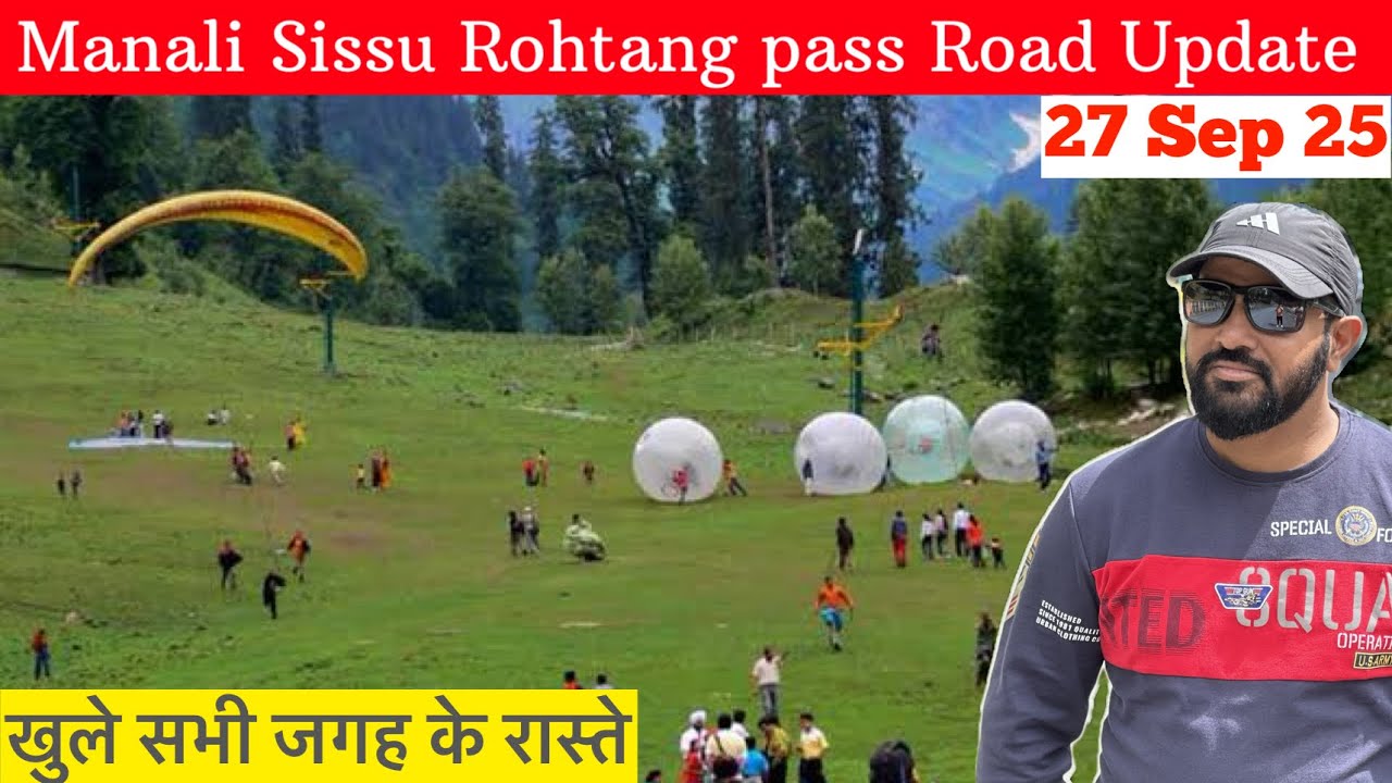 खुले सभी जगह के रास्ते 😜 Manali Sissu Roahtang road and weather updates #manali #roadtrip