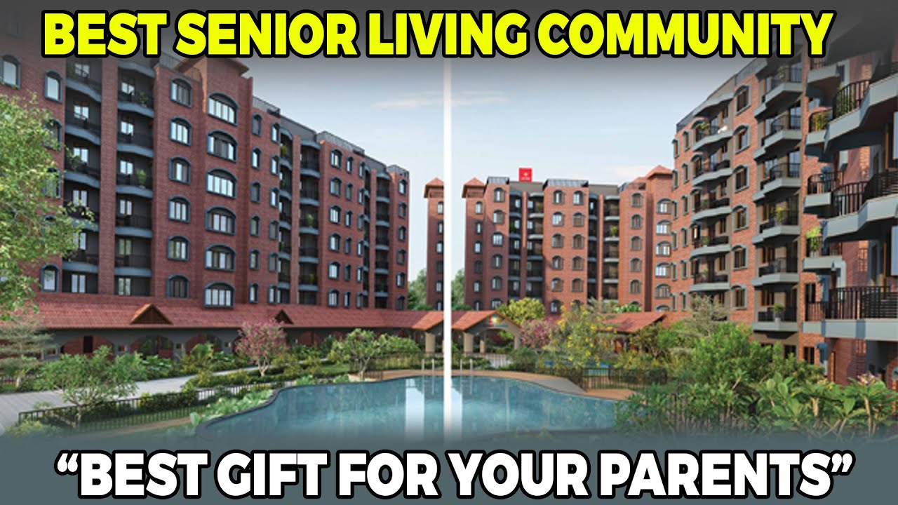 Own A Flat In Kochi's Most Premium Senior Living Community | Retirement Life