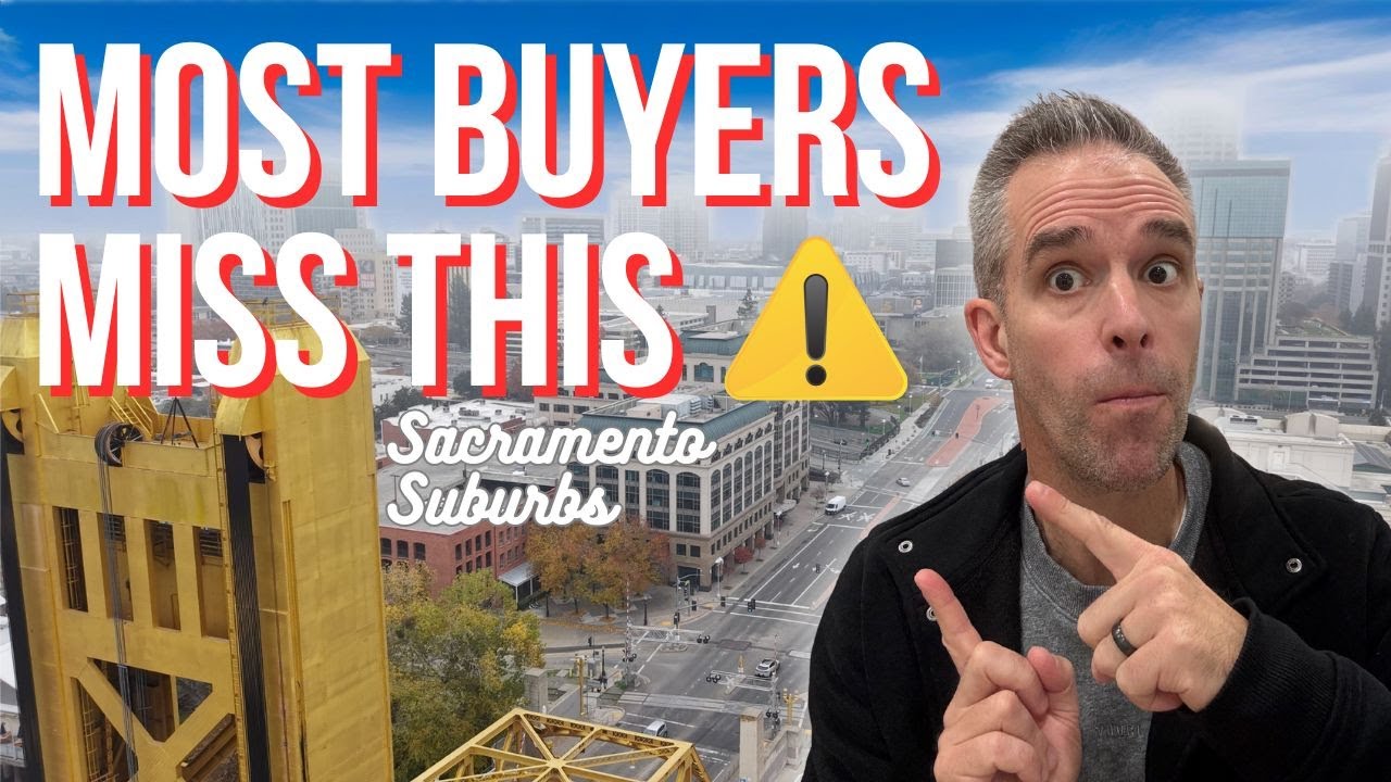 Sacramento Suburbs: Most Home Buyers Miss This
