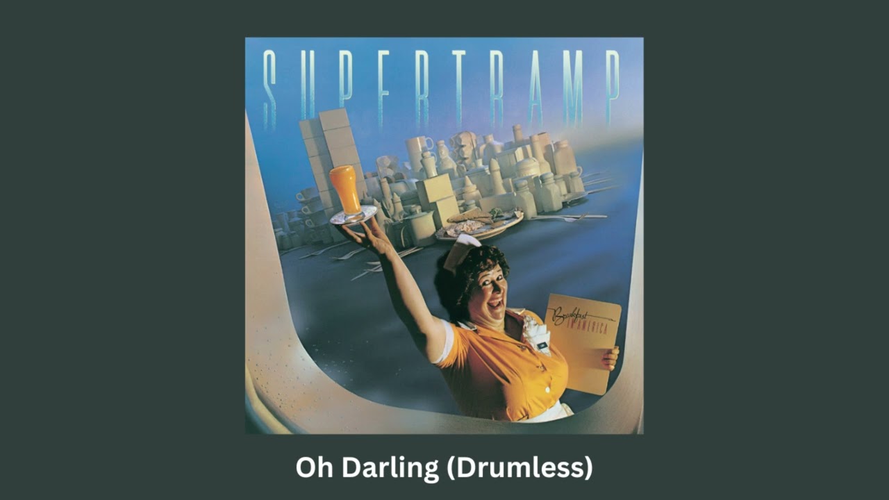 Supertramp - Oh Darling (Drumless)