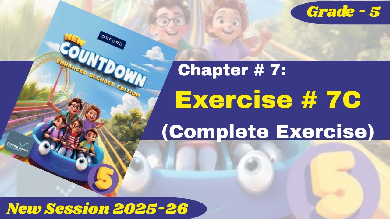 Exercise 7c | Complete Exercsie | Grade 5 | Oxford New Countdown | @iqrazahra269