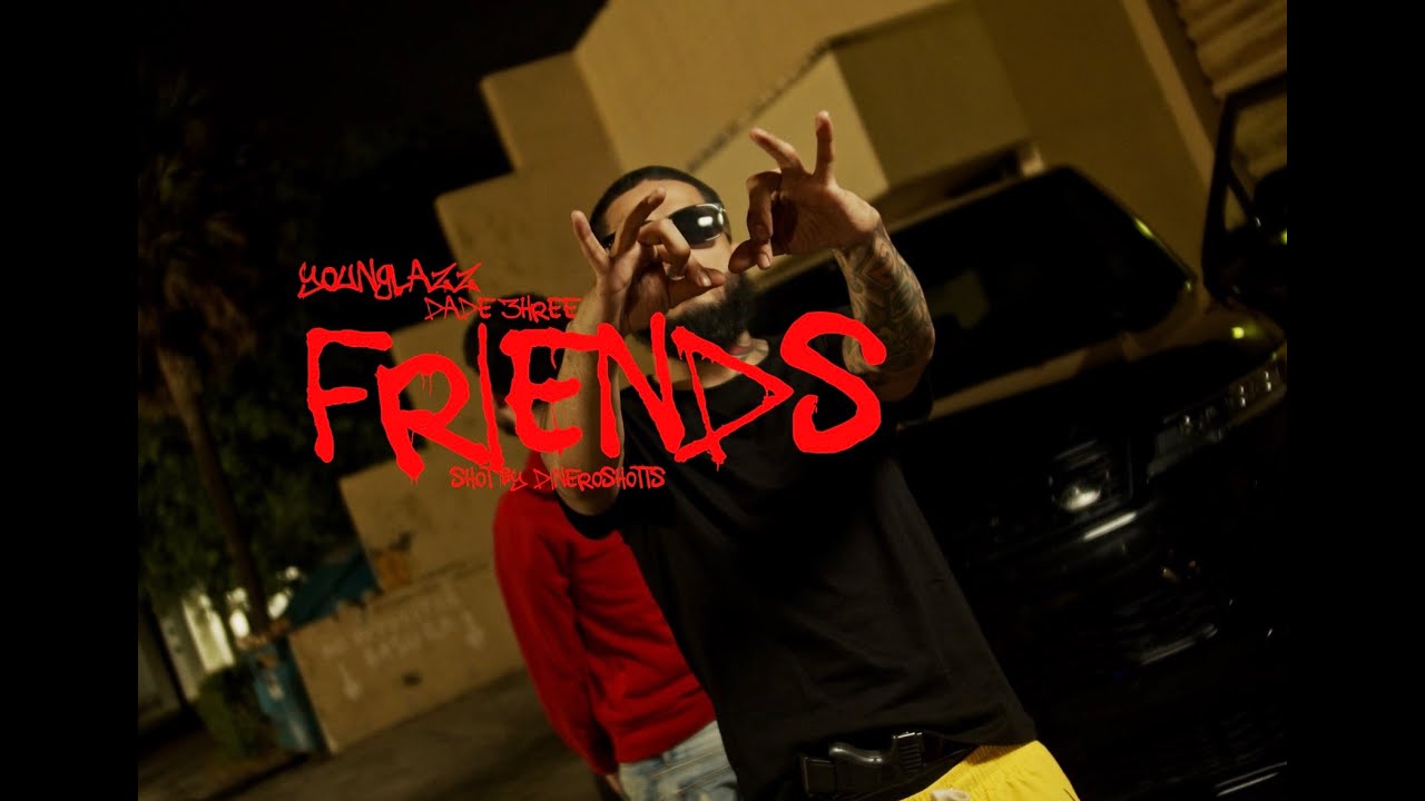 Young Lazz Ft Dade 3hree - Friends