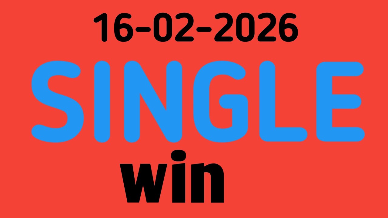 SINGLE WIN 16-02-2026 ! THAILAND LOTTERY LIVE RESULT TODAY ! LOTTO RESULT TODAY 