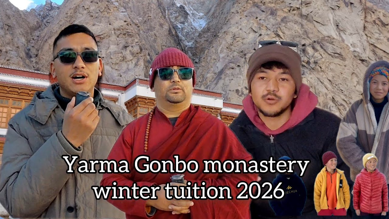 Yarma gonbo monastery winter tuition 2026#Tanigail87 