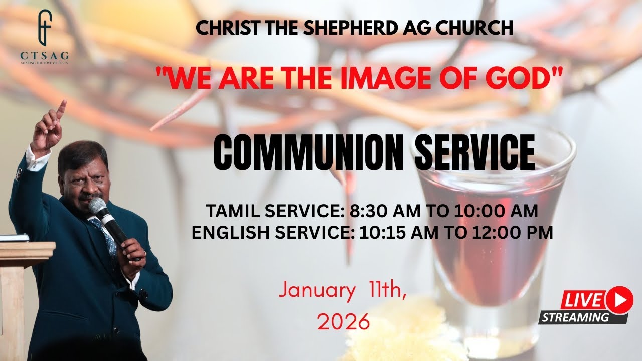 Christ The Shepherd AG Church,  English Service, Jan 4, 2026