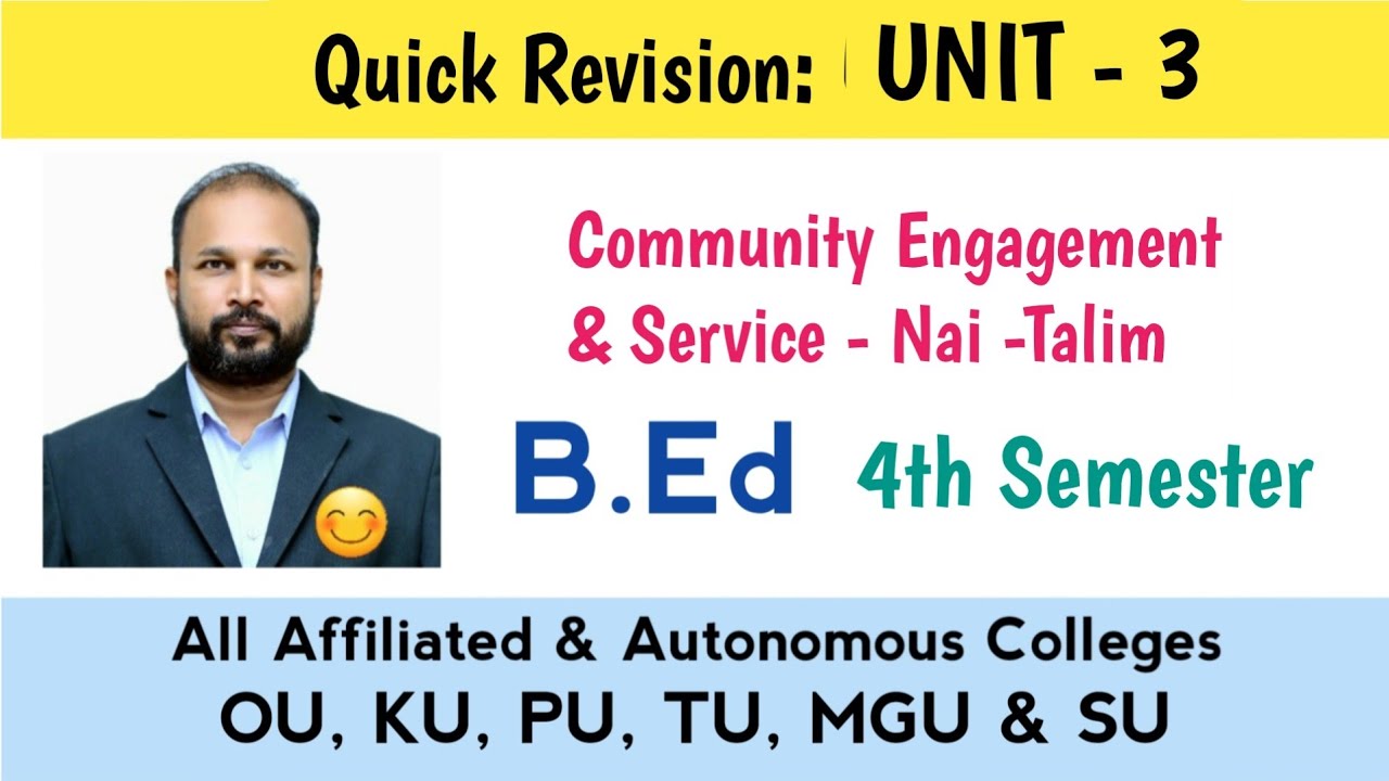Community Engagement and Service- Nai-Talim Unit 3 Quick Revision B.Ed 4th Semester IV Sem OU TU PU