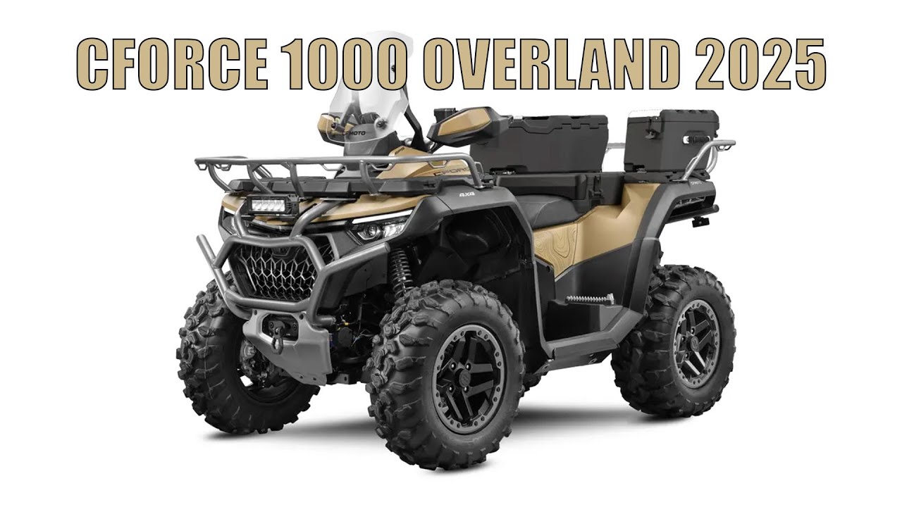 ESSAI: CFMOTO CFORCE 1000 OVERLAND 2025