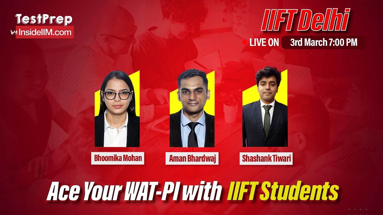All About IIFT Admissions 2024 - AMA with IIFT Delhi Students
