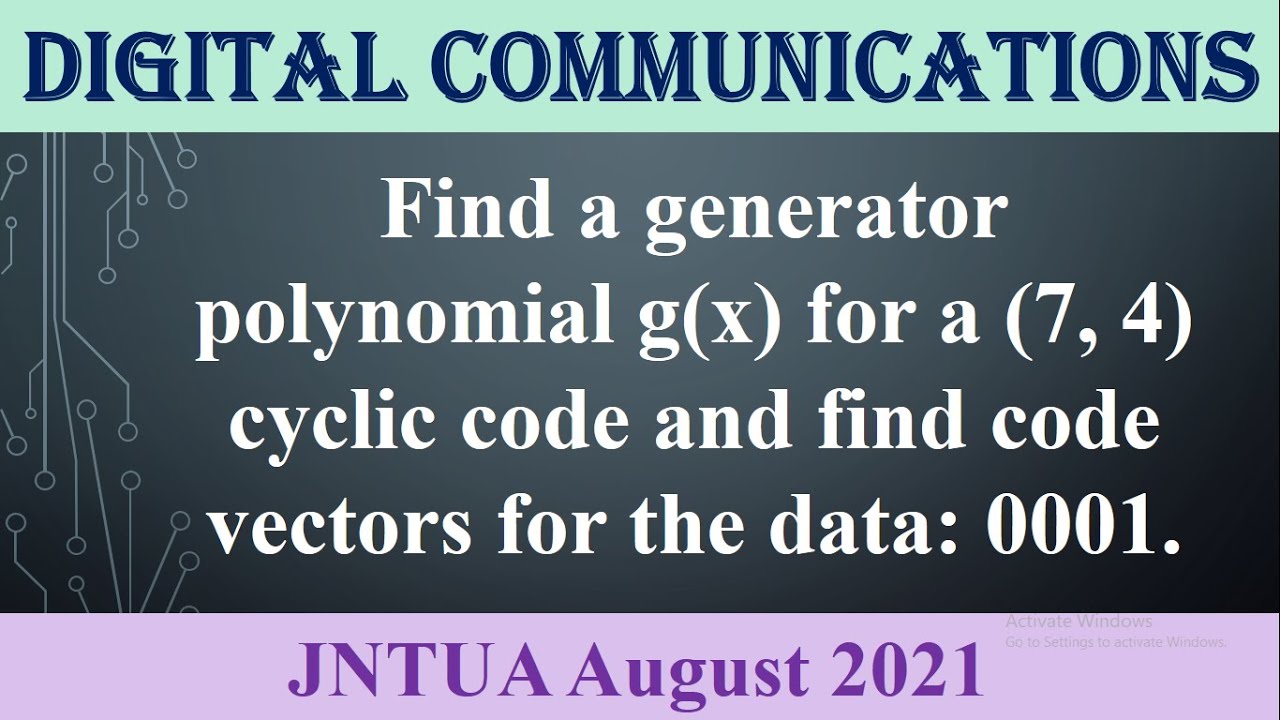 Problem on generator polynomial#JNTUA August 2021