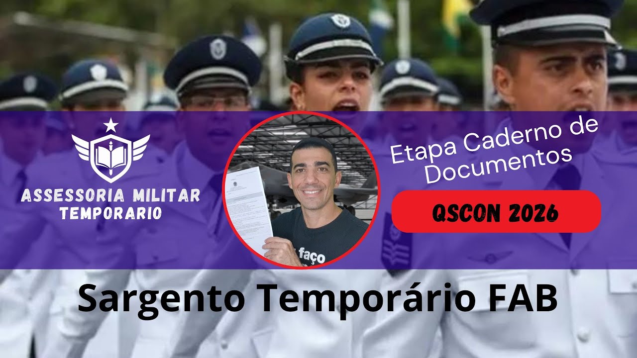 🔥CADERNO DE DOCUMENTOS - QSCon 2025/2026 | SARGENTO Temporário da AERONÁUTICA