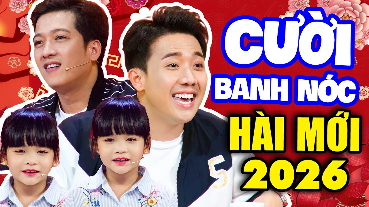 CƯỜI BANH NÓC Với Bé Gái Đi Thi Khiến Trấn Thành Trường Giang Ngã Ngửa | Hài Mới 2026