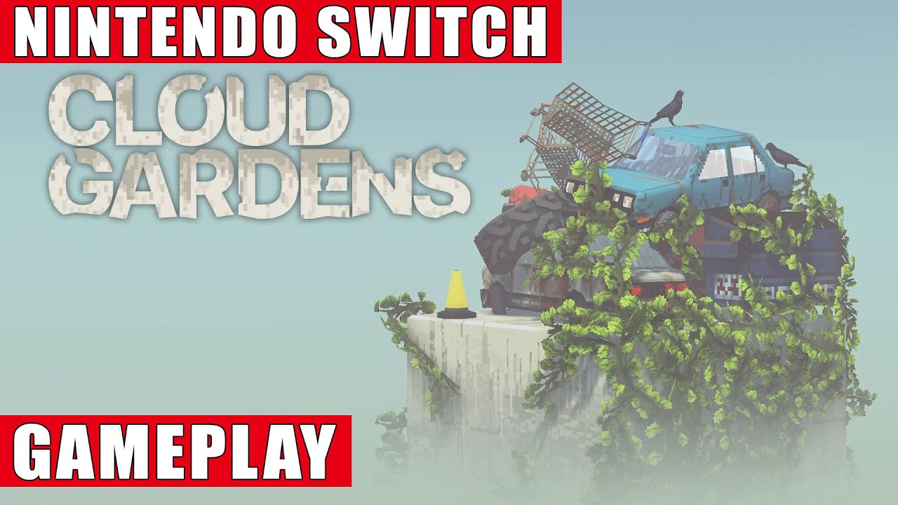 Cloud Gardens Nintendo Switch Gameplay