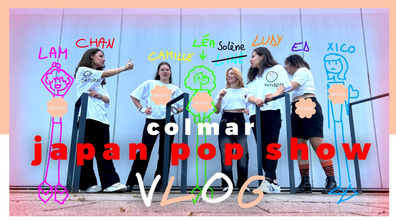 [DREAM VLOG] Japan Pop Show in COLMAR, FRANCE (Feat. Wisdom Dance, Saturn Crew & Line)