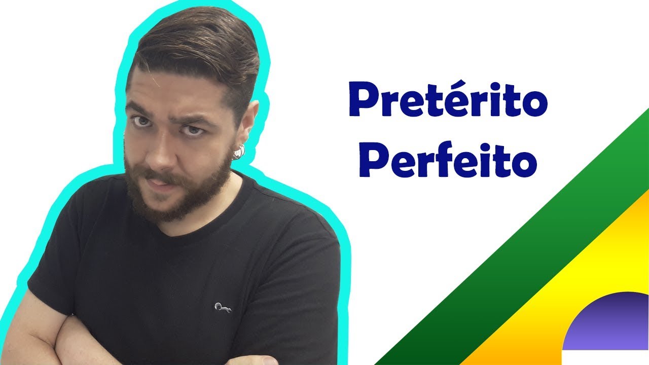 Pretérito perfeito em português