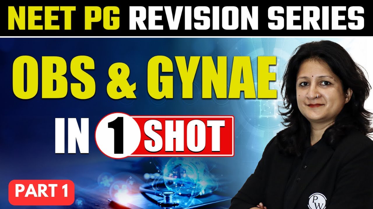 OBS & GYNAE (PART-1) || NEET PG 2023 || SPRINT Series