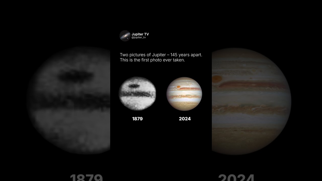 The First Photo of Jupiter &ndash; 1879 vs. 2024 ⏳ #shorts #space