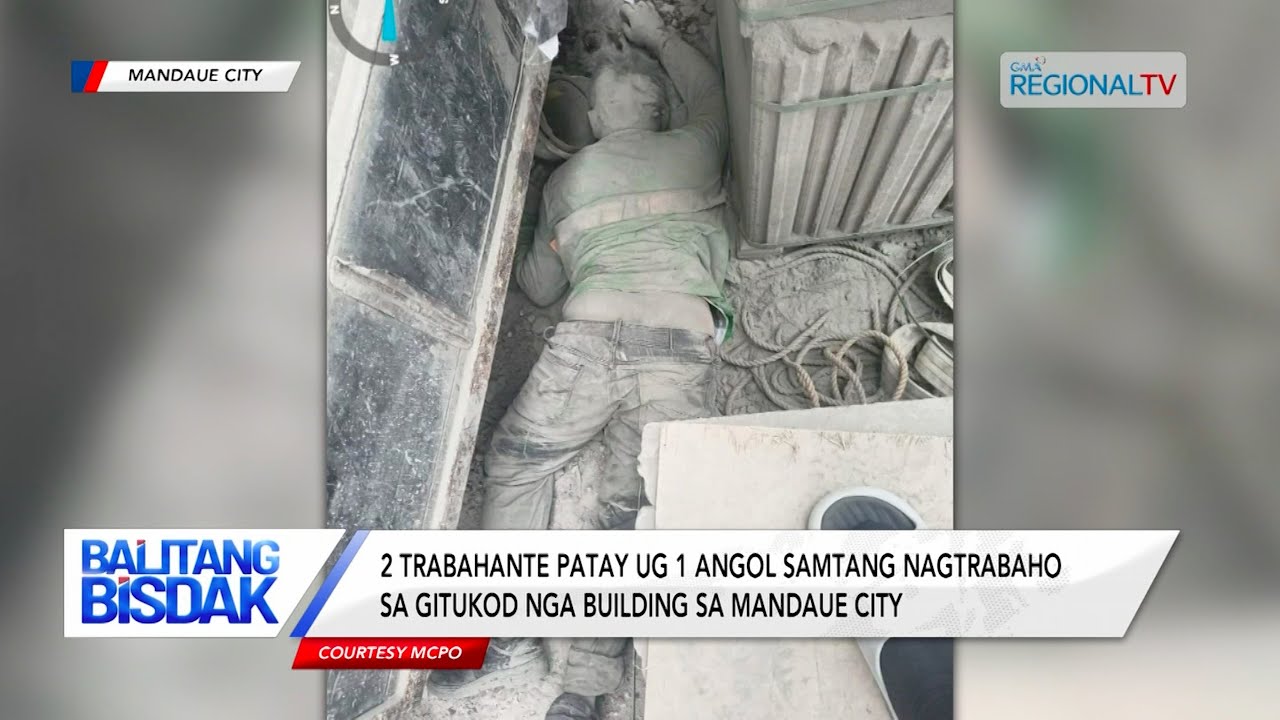 2 Trabahante Patay ug 1 angol sa Construction Site sa Mandaue city | Balitang Bisdak