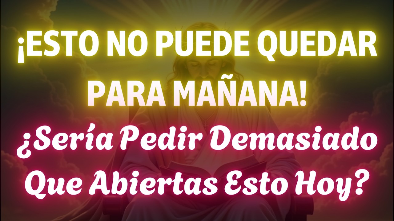 🔴 DIOS ESTÁ GRITANDO AHORA: ¡NO LO DEJES PARA MAÑANA… O PUEDE SER DEMASIADO TARDE!
