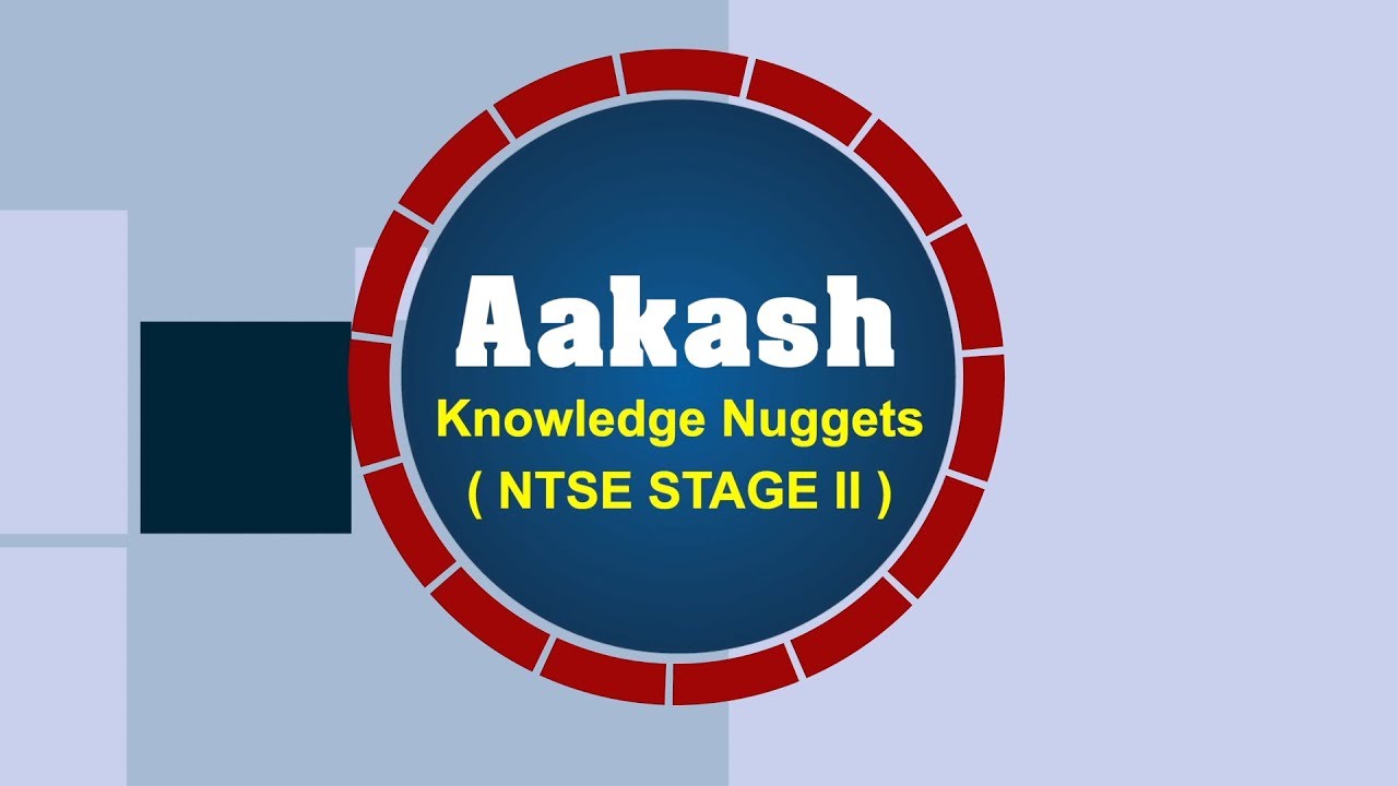 Episode 1 General Tips and Tricks for NTSE Stage II | Aakash Institute