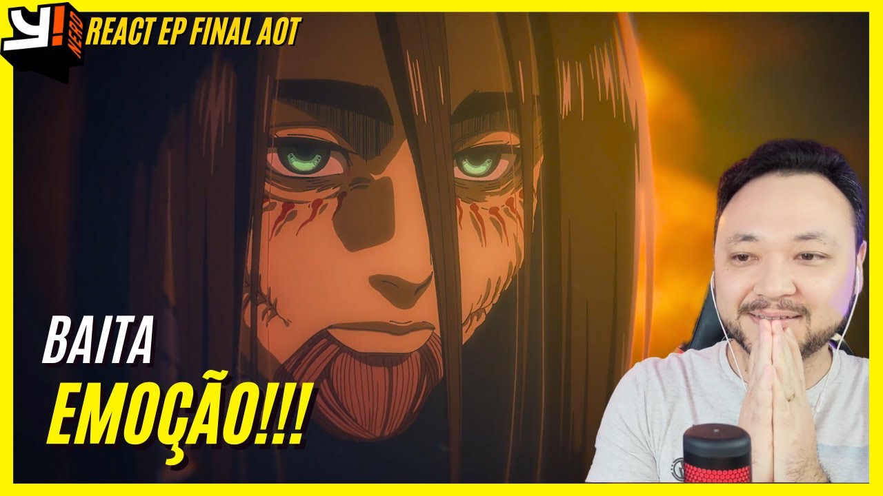 EREN E MIKASA!!! REACT EPISÓDIO FINAL DE ATTACK ON TITAN - Shingeki no Kyojin