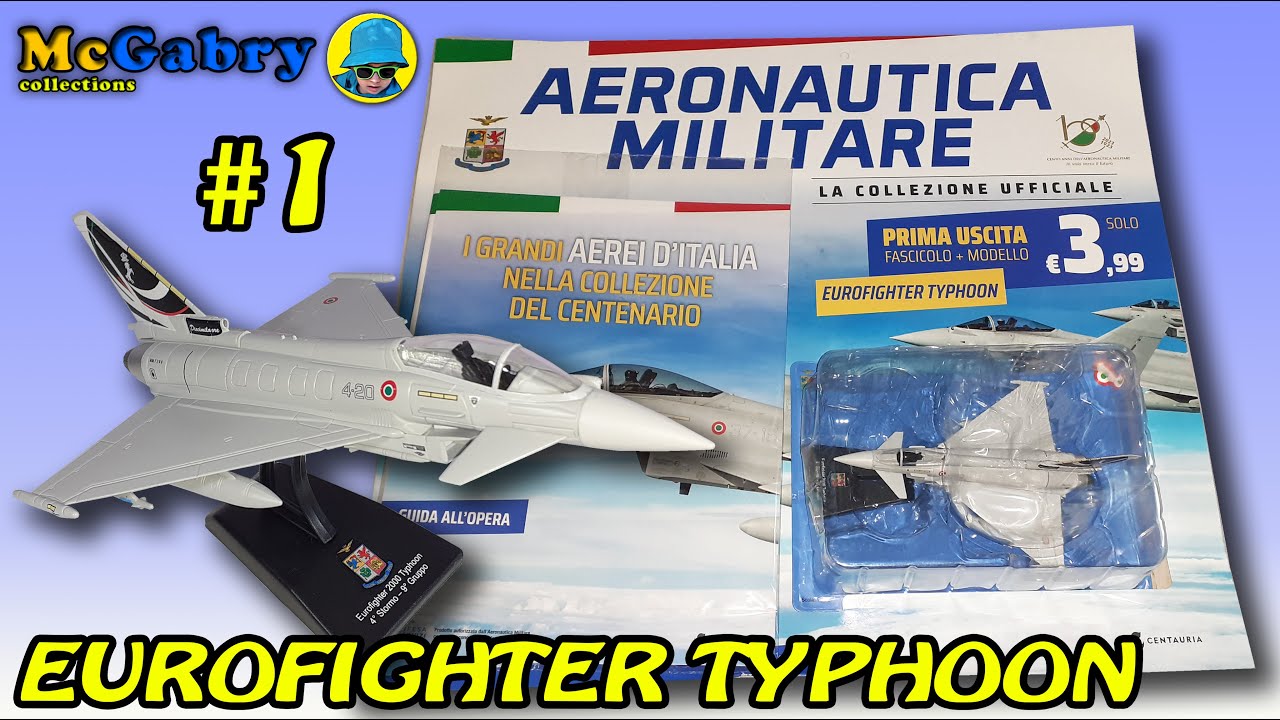 EUROFIGHTER TYPHOON AERONAUTICA MILITARE NUMERO #1-COLLEZIONE UFFICIALE CENTAURIA-UNBOXING EDICOLA