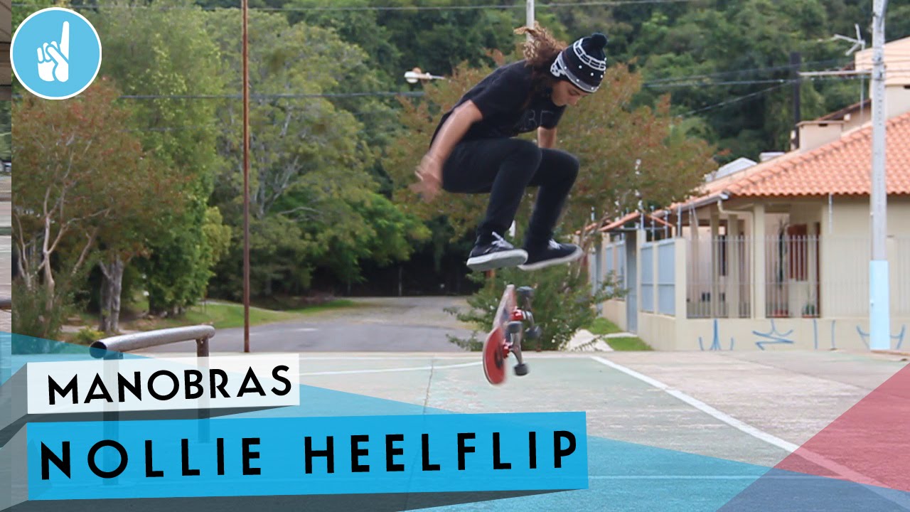 Como mandar Nollie Heelflip | sobreskate