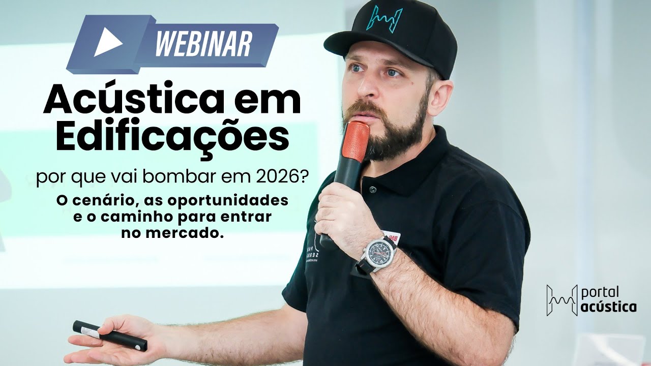 Acústica em Edificações: Porque vai bombar em 2026?