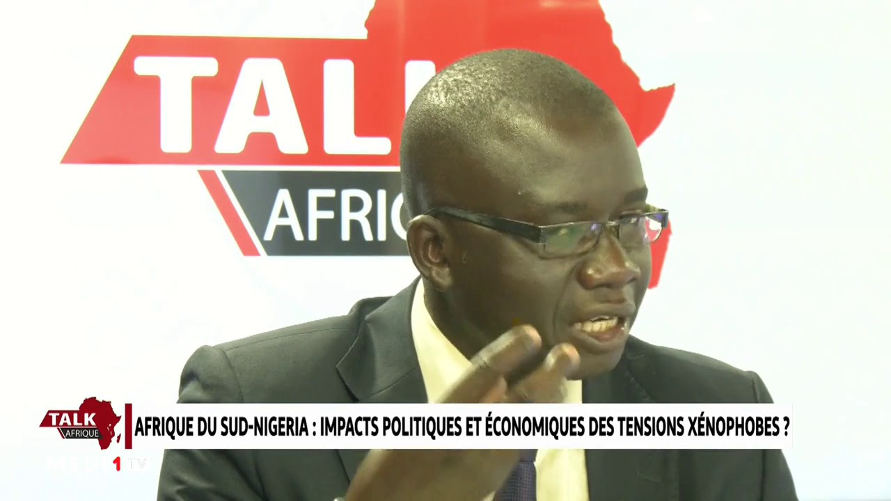 Talk Afrique.. Afrique du sud-Nigéria : Impacts politiques et économiques des tensions xénophobes  ?