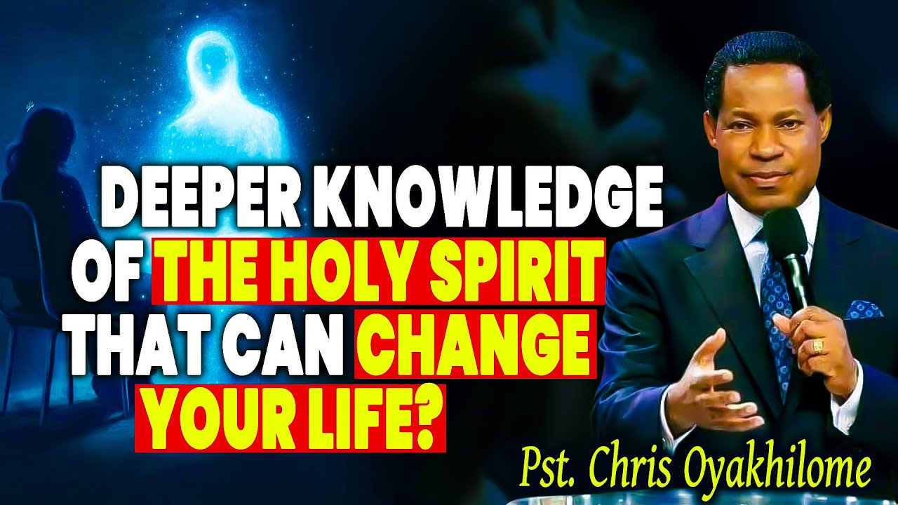 What Christians Need To Know About The Holy Spirit RIGHT NOW II Past Chris Oyakhilome