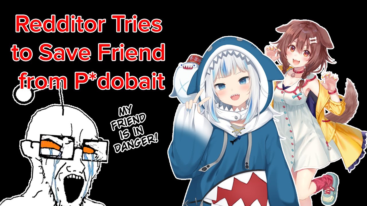 Redditor Tries to Save Friend from Loli VTubers【VTUBER CRINGE】