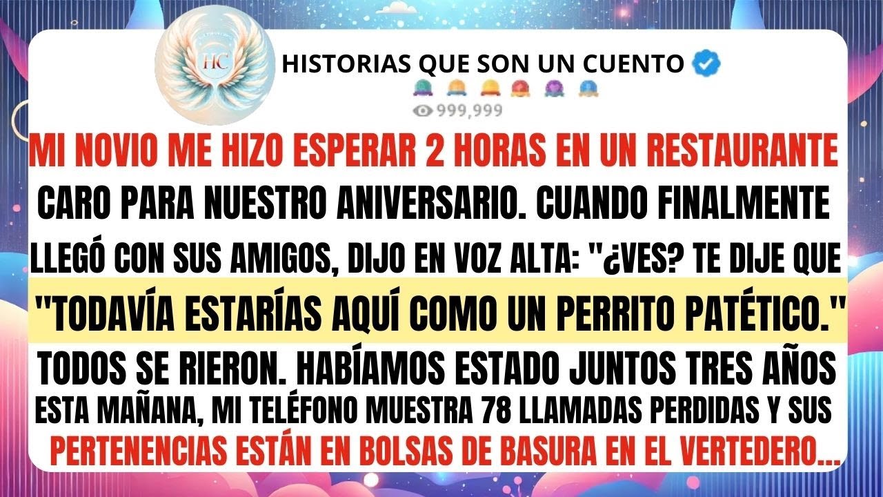Mi NOVIO me hizo esperar 2 HORAS en un restaurante caro para nuestro ANIVERSARIO. Cuando finalmente.