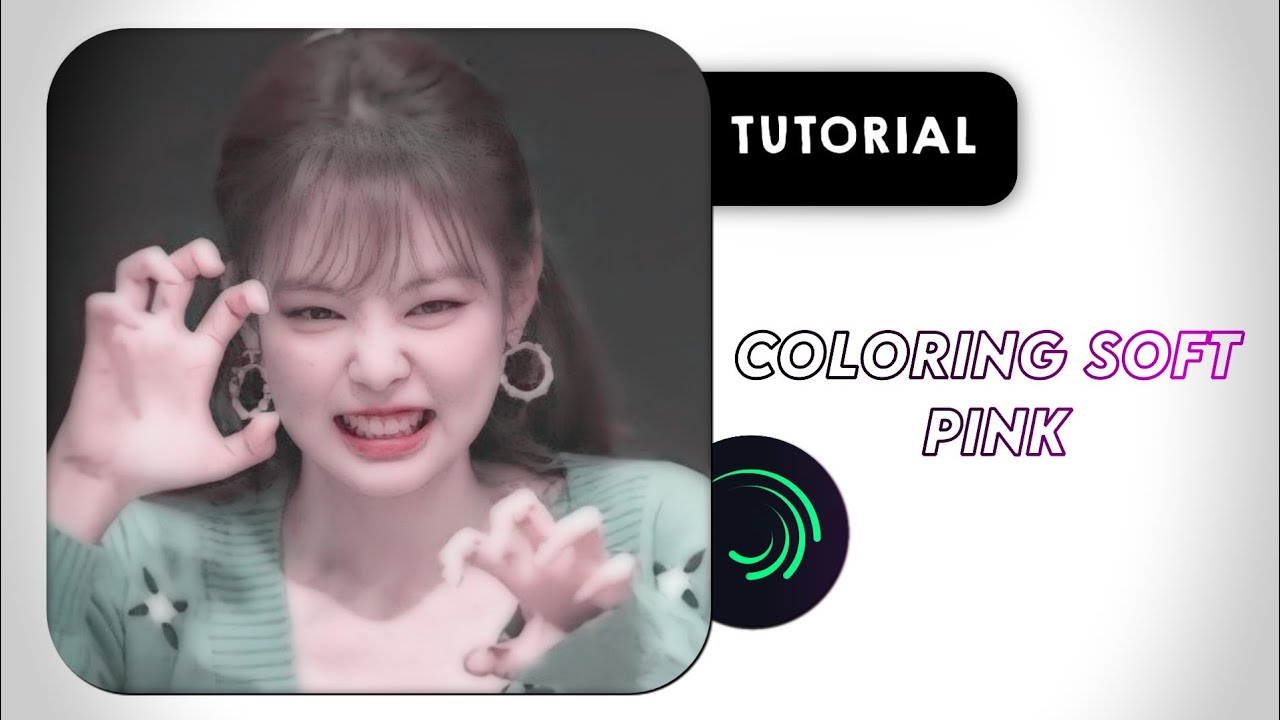 Tutorial Coloring soft pink - Alight motion